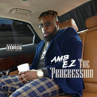 The Progression by Amb EZ