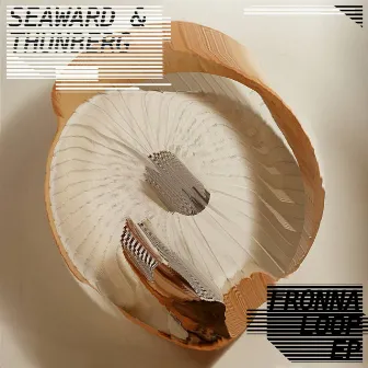 Fronna Loop EP by Seaward