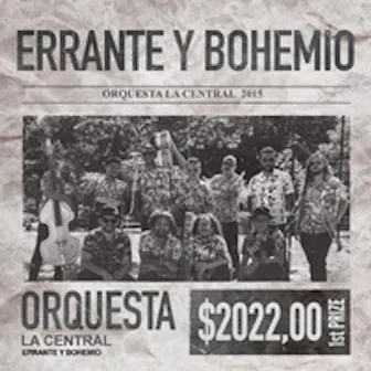 Errante y Bohemio by Orquesta La Central