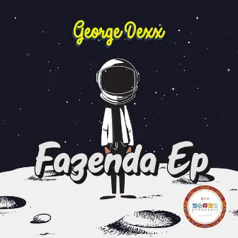 Fazenda EP by George Dexx