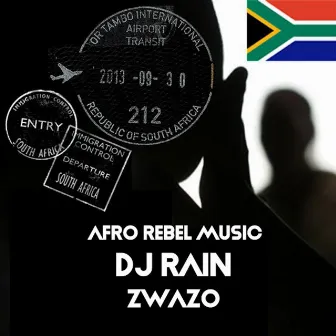 Zwazo by DJ Rain