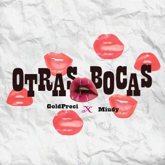 Otras Bocas by GoldPreci