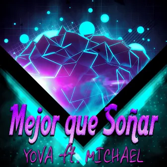 Mejor Que Soñar by Yova