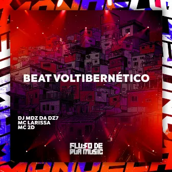 Beat Voltibernético by DJ MDZ DA DZ7