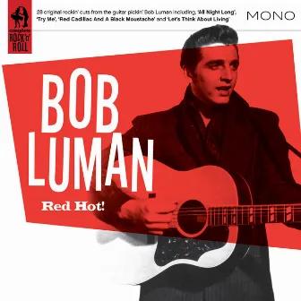 Red Hot by Bob Luman