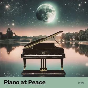 Piano at Peace by My Playlist