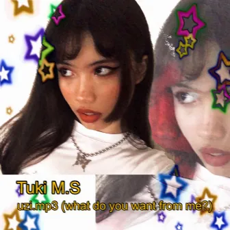 uzi.mp3 (what do you want from me?) by Tuki M.S