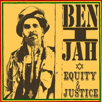 Equity & Justice by Ben I Jah