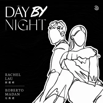 DAY BY NIGHT by 劉藴晴 Rachel