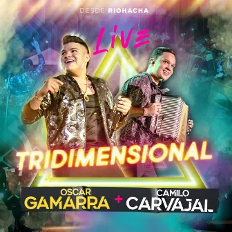 Tridimensional (Live) by Camilo Carvajal