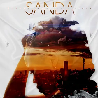 Echoes from the Silence by Sanda