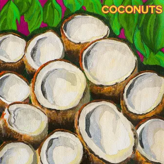 Coconuts by Frankie Stew and Harvey Gunn