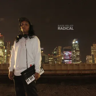 Radical by Bass Relief