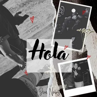 Hola by Jim Naus