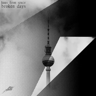 Broken Days by Hans from Space