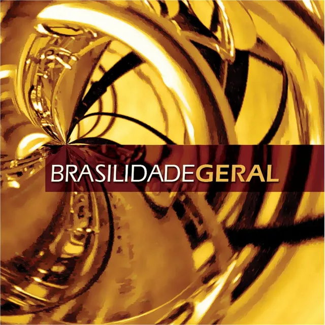 Brasilidade Geral