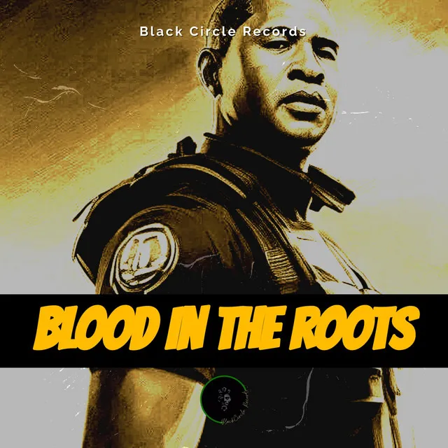 Blood In The Roots