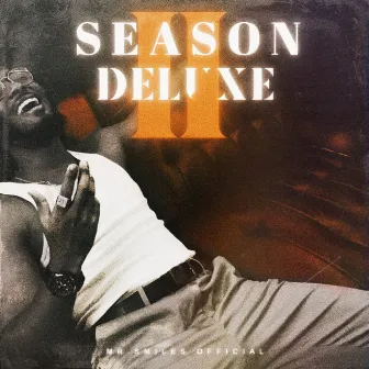 SEASON II (DELUXE) by Mr.smiles Official