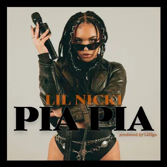 PIA PIA by LIL NICKI