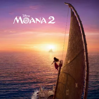 Moana 2 (Original Motion Picture Soundtrack) by Dwayne Johnson