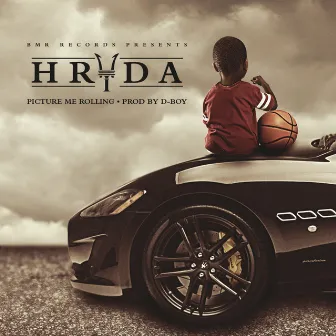 Picture Me Rolling by H-Ryda