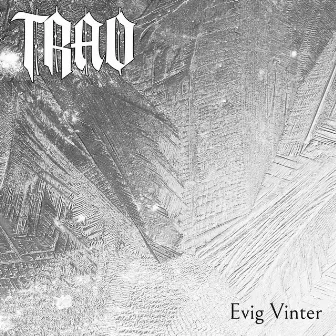 Evig Vinter by Trad