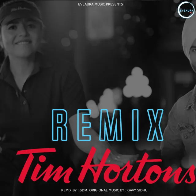 Tim Horton - Remix Version