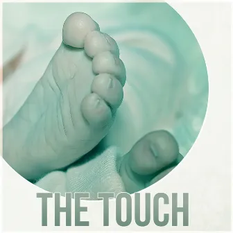 The Touch - Cradle Song , Soft Nature Music for Your Baby to Relax, Fall Asleep and Sleep Through the Night, Baby Lullabies by Baby Calmers All Stars