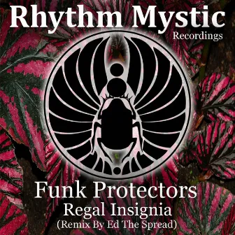 Regal Insignia by The Funk Protectors