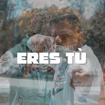 Eres Tú by Sacota