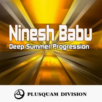 Deep Summer Progression by Ninesh Babu