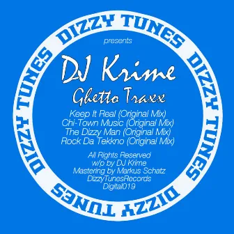 Ghetto Traxx by DJ Krime