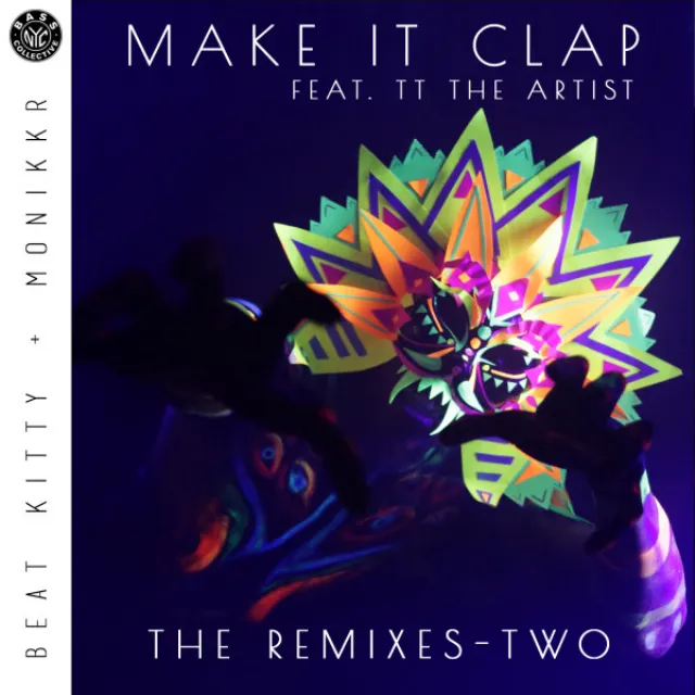 Make It Clap (feat. TT The Artist) - Huda Hudia VIP Remix