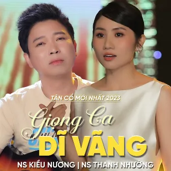 Tân Cổ Giọng Ca Dĩ Vãng by Thanh Nhường