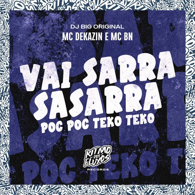 Vai Sarra Sasarra (Poc Poc Teko Teko)