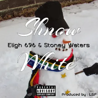 Shnow White by Stoney Waters