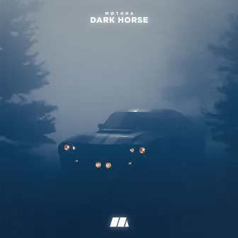 Dark Horse by MØTHRA