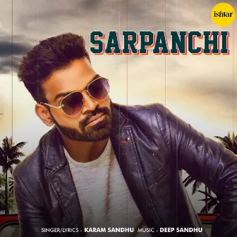 Sarpanchi by Karam Sandhu