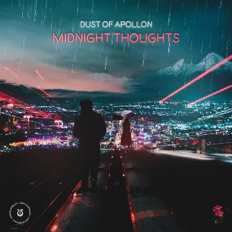 Midnight Thoughts by Dust of Apollon