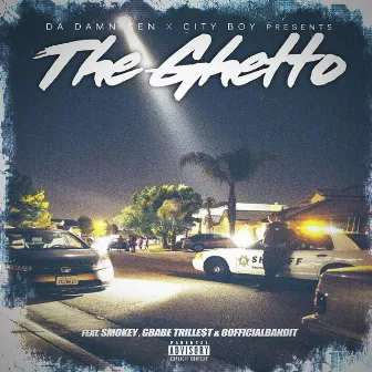 The Ghetto by City Boy