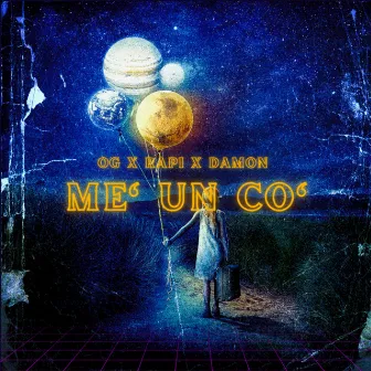 Me' Un Co' by OG