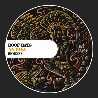 Antava (Remixes) by Roof Rats