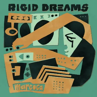 Rigid Dreams by Marcoca