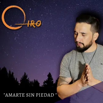 Amarte Sin Piedad by Qiro