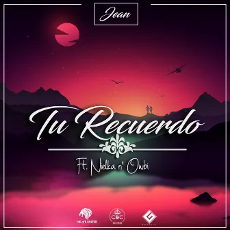 Tu Recuerdo by Jean