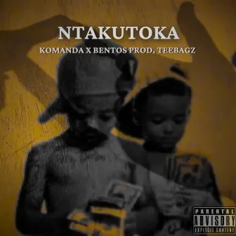 Ntakutoka by Teebagz