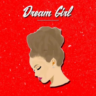 Dream Girl by E1even