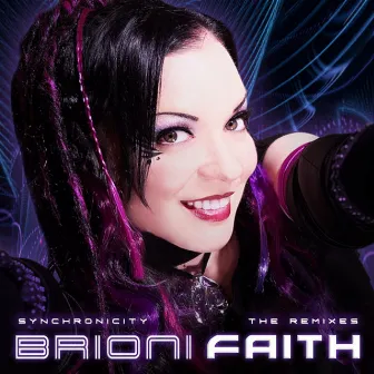 Synchronicity - The Remixes by Brioni Faith