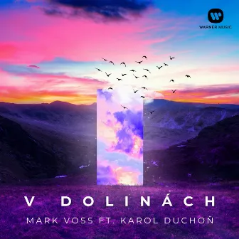 V dolinách (feat. Karol Duchoň) by Mark Voss