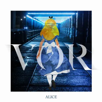 Alice by VØR